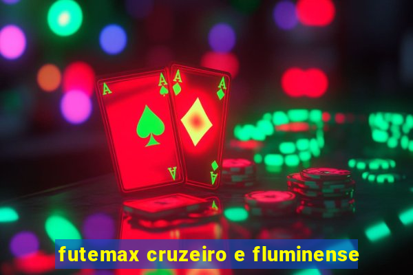 futemax cruzeiro e fluminense